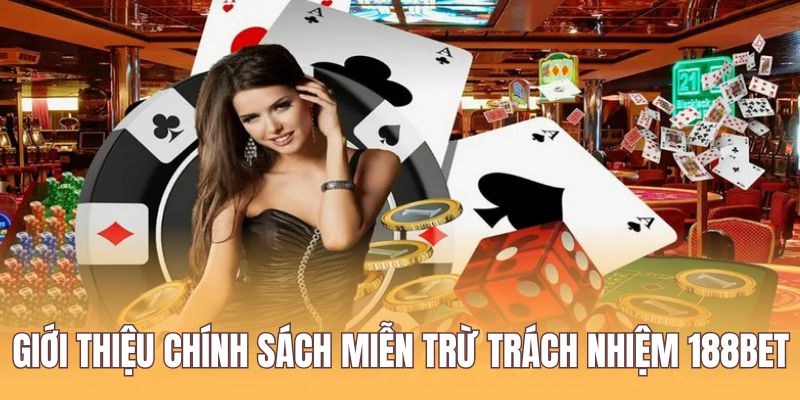 Miễn trừ trách nhiệm là quy định hoạt động của 188BET Miễn trừ trách nhiệm là quy định hoạt động của 188BET