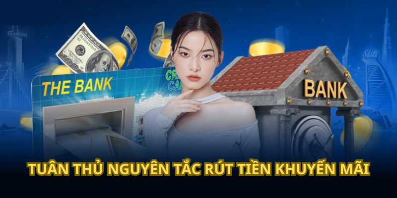 Người chơi cần hoàn thành mọi điều kiện khi rút khuyến mãi Người chơi cần hoàn thành mọi điều kiện khi rút khuyến mãi
