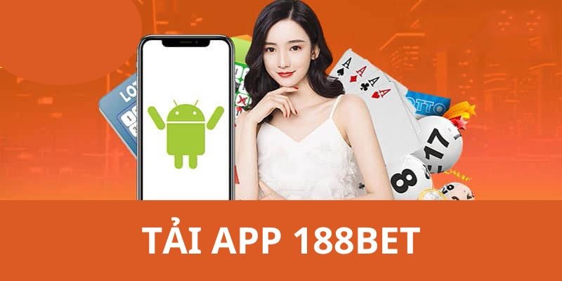 Điều kiện để tải app 188BET nhanh trong 3 phút Điều kiện để tải app 188BET nhanh trong 3 phút